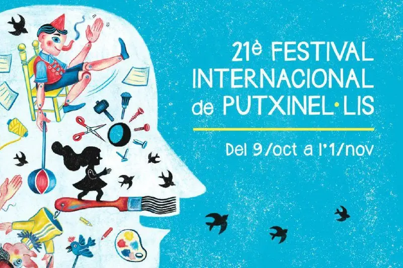 XXI Международный фестиваль театра кукол, 26 октября – 1 ноября, Teatre La Puntual
